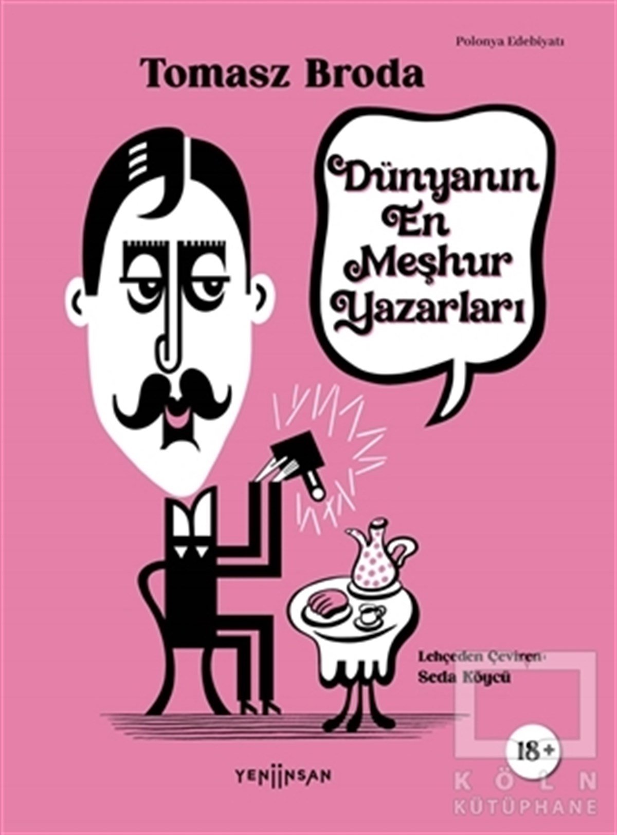 Tomasz BrodaDiğer Ülke EdebiyatlarıDünyanın En Meşhur Yazarları