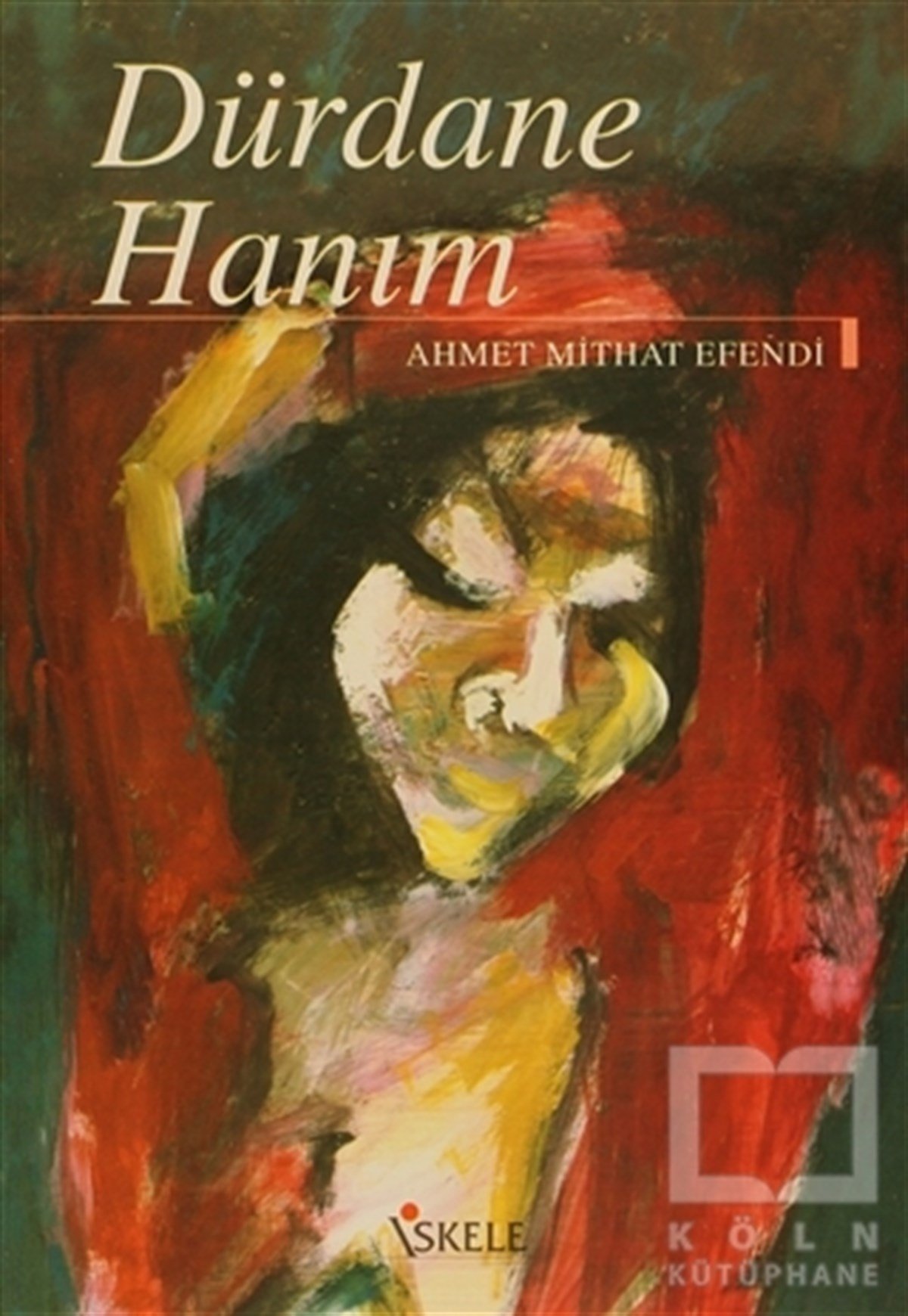 Ahmet Midhat EfendiTürk EdebiyatıDürdane Hanım
