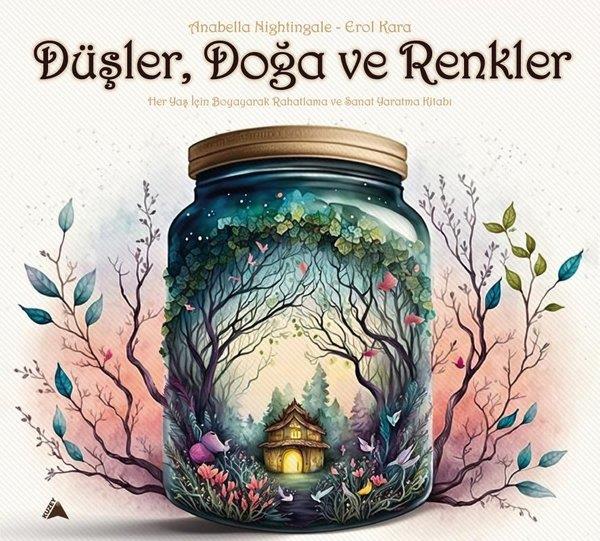 Anabella NightingaleDiğerDüşler Doğa ve Renkler