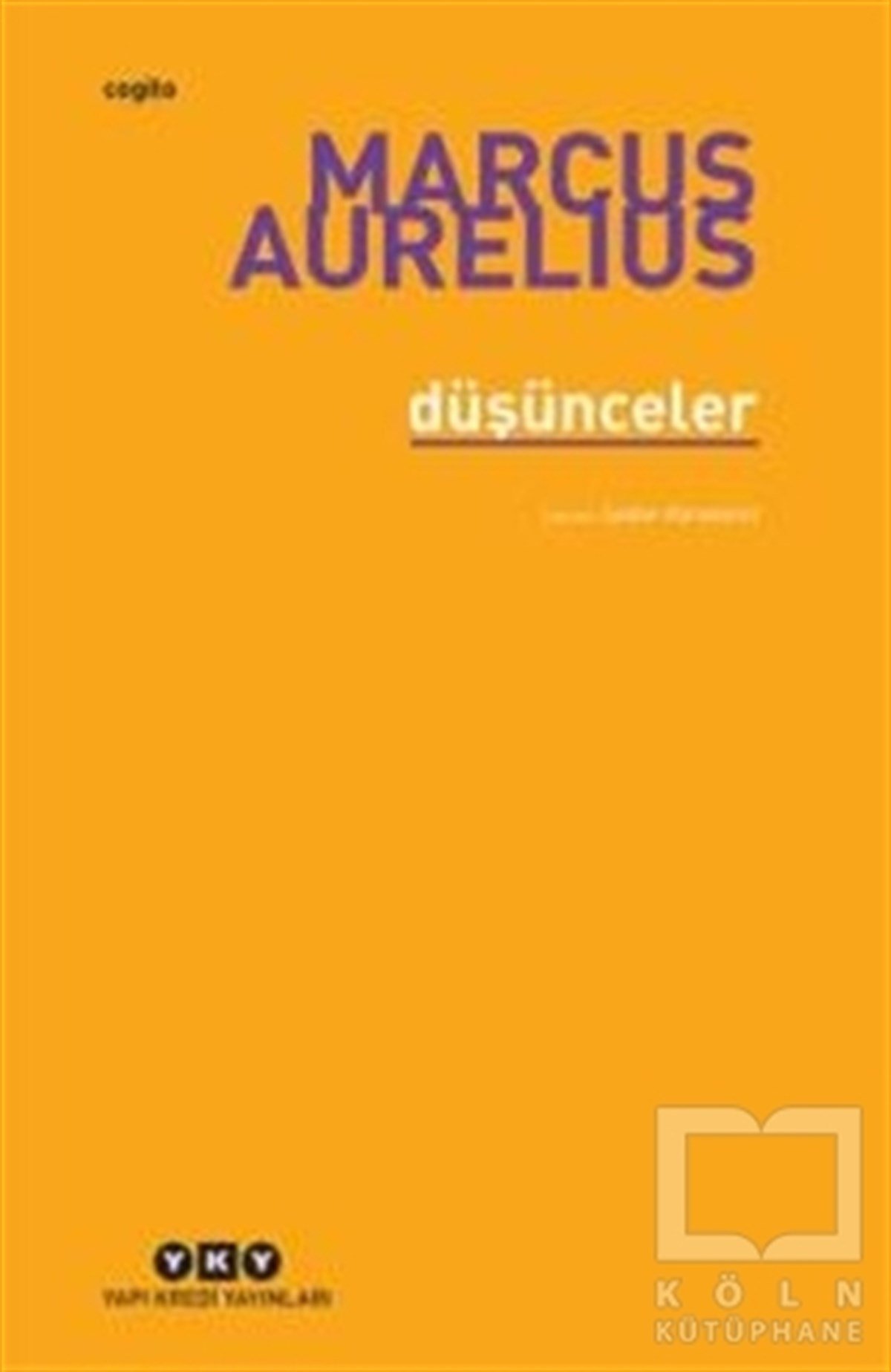 Marcus AureliusAraştıma-İnceleme-ReferansDüşünceler