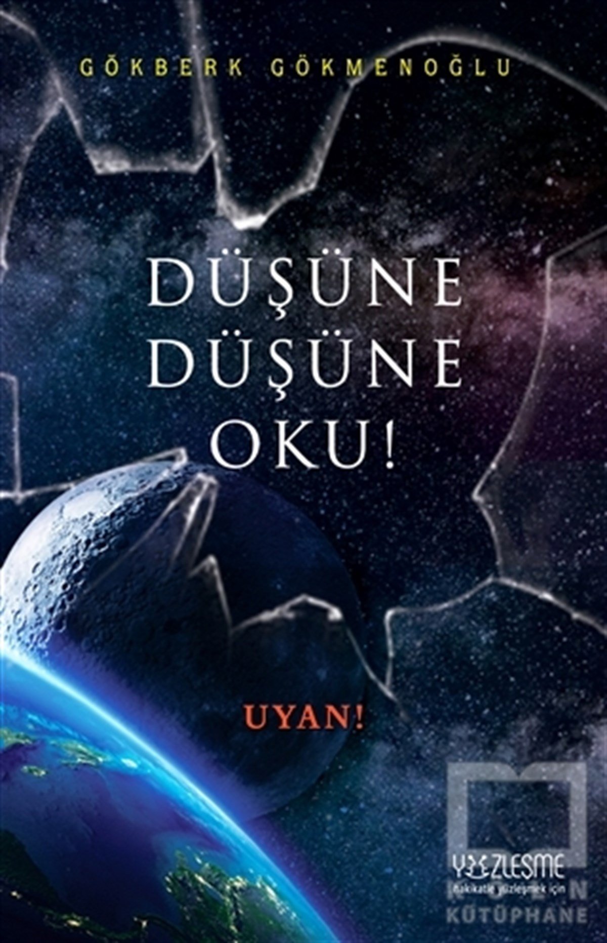 Gökberk GökmenoğluDerlemeDüşüne Düşüne Oku!