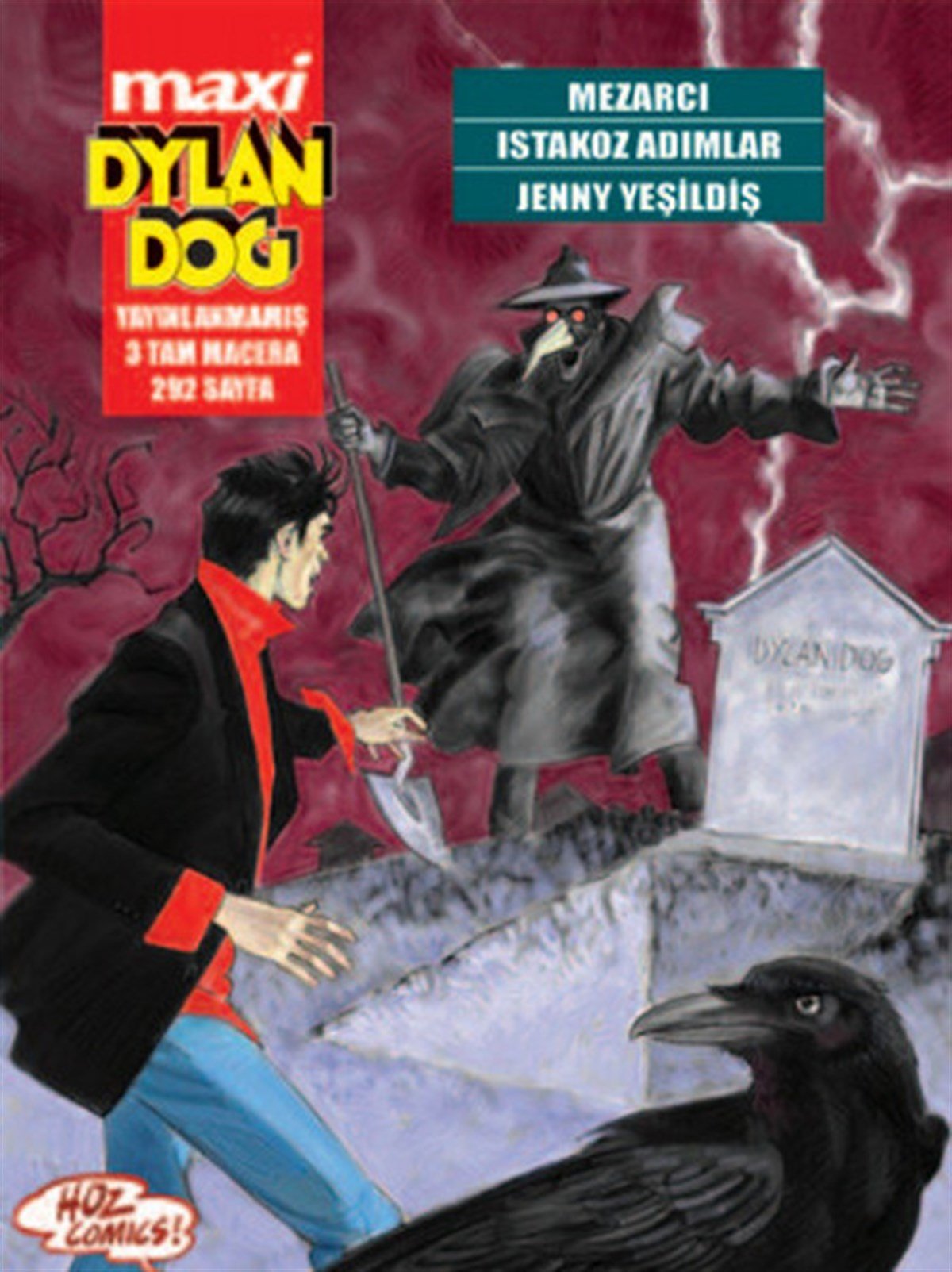 Aksel ÖzÇizgi RomanlarDylan Dog Maxi 9 - Mezarcı Istakoz Adımlar