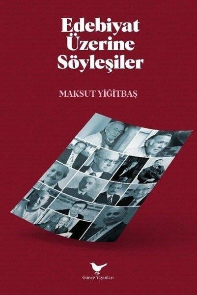 Maksut YiğitbaşSöyleşiEdebiyat Üzerine Söyleşiler