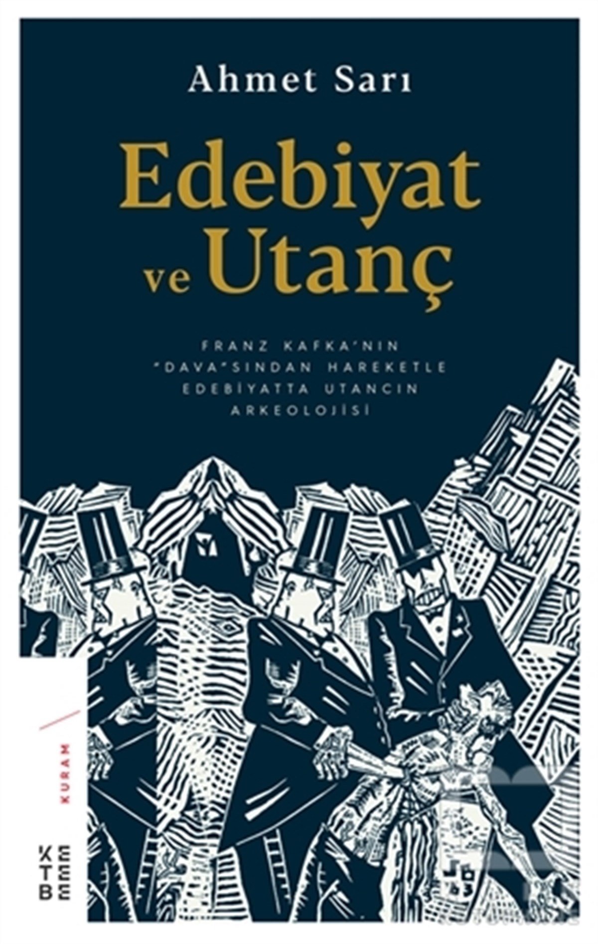 Ahmet SarıAraştırma-İnceleme-ReferansEdebiyat ve Utanç