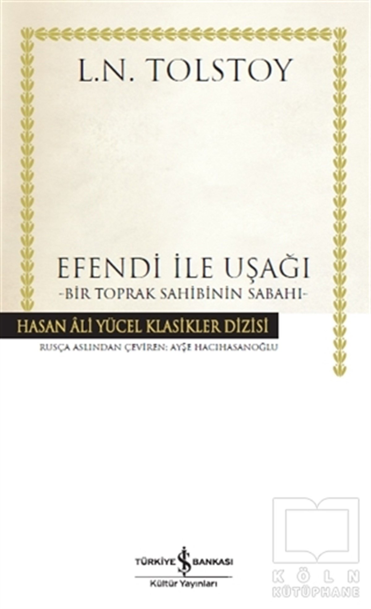 Lev Nikolayeviç TolstoyÖyküEfendi ile Uşağı