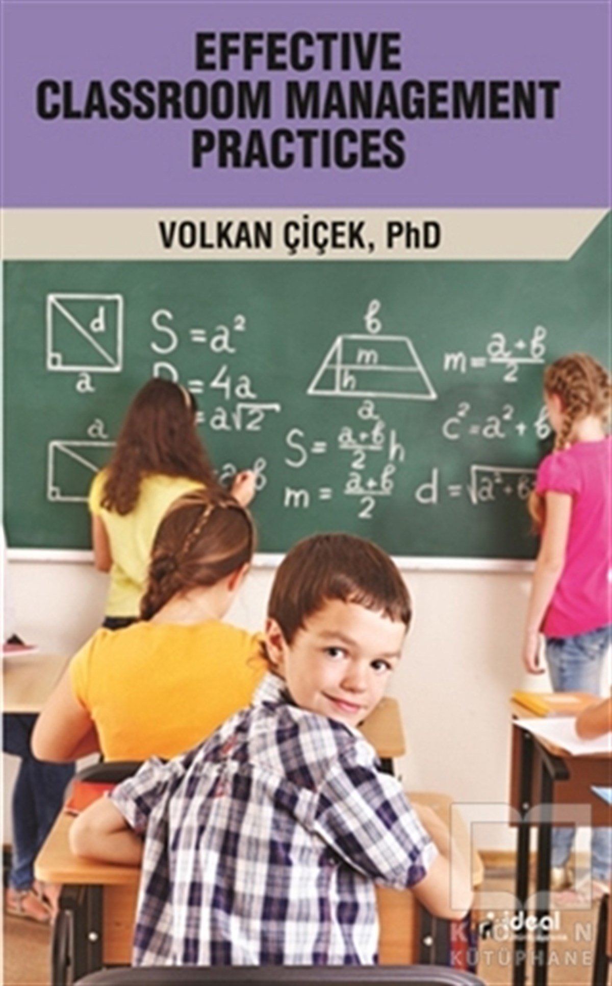 Volkan ÇiçekYabancı Dilde KitaplarEffective Clasroom Management Practices