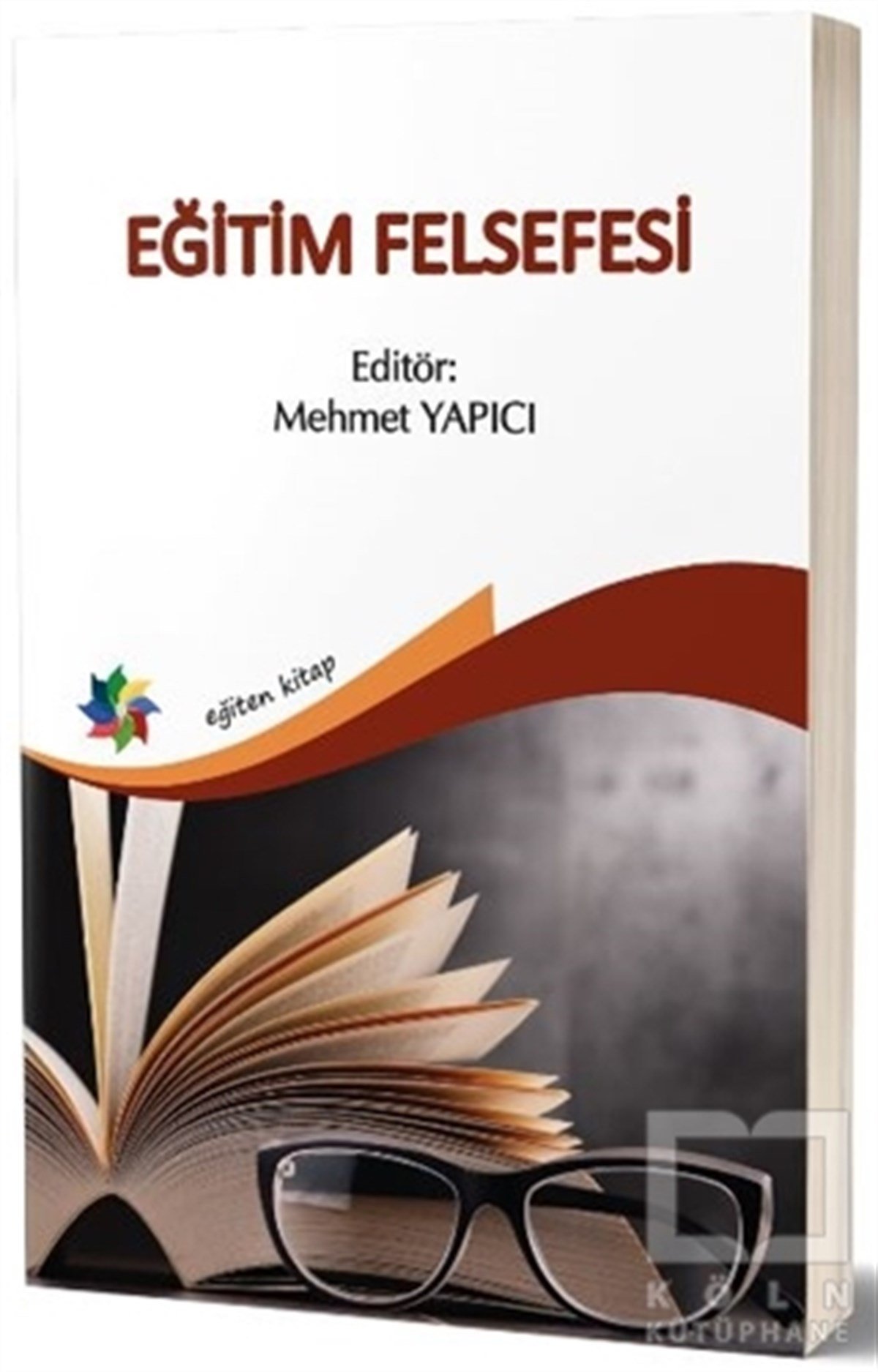Mehmet YapıcıDiğerEğitim Felsefesi