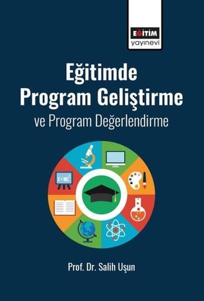 Salih UşunEğitimEğitimde Program Geliştirme ve Program Değerlendirme