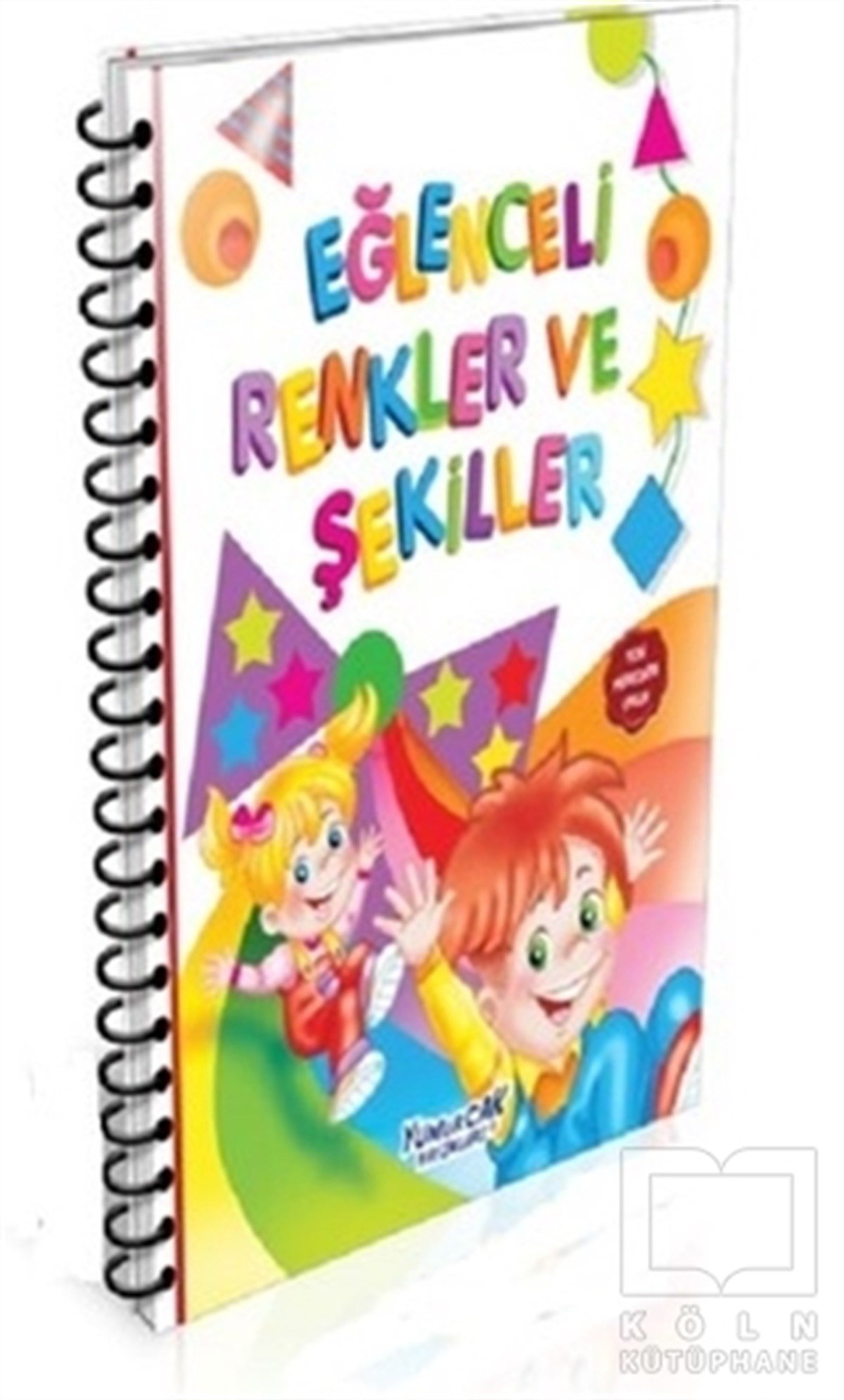 KolektifOkul Öncesi Çocuk KitaplarıEğlenceli Renkler ve Şekilller