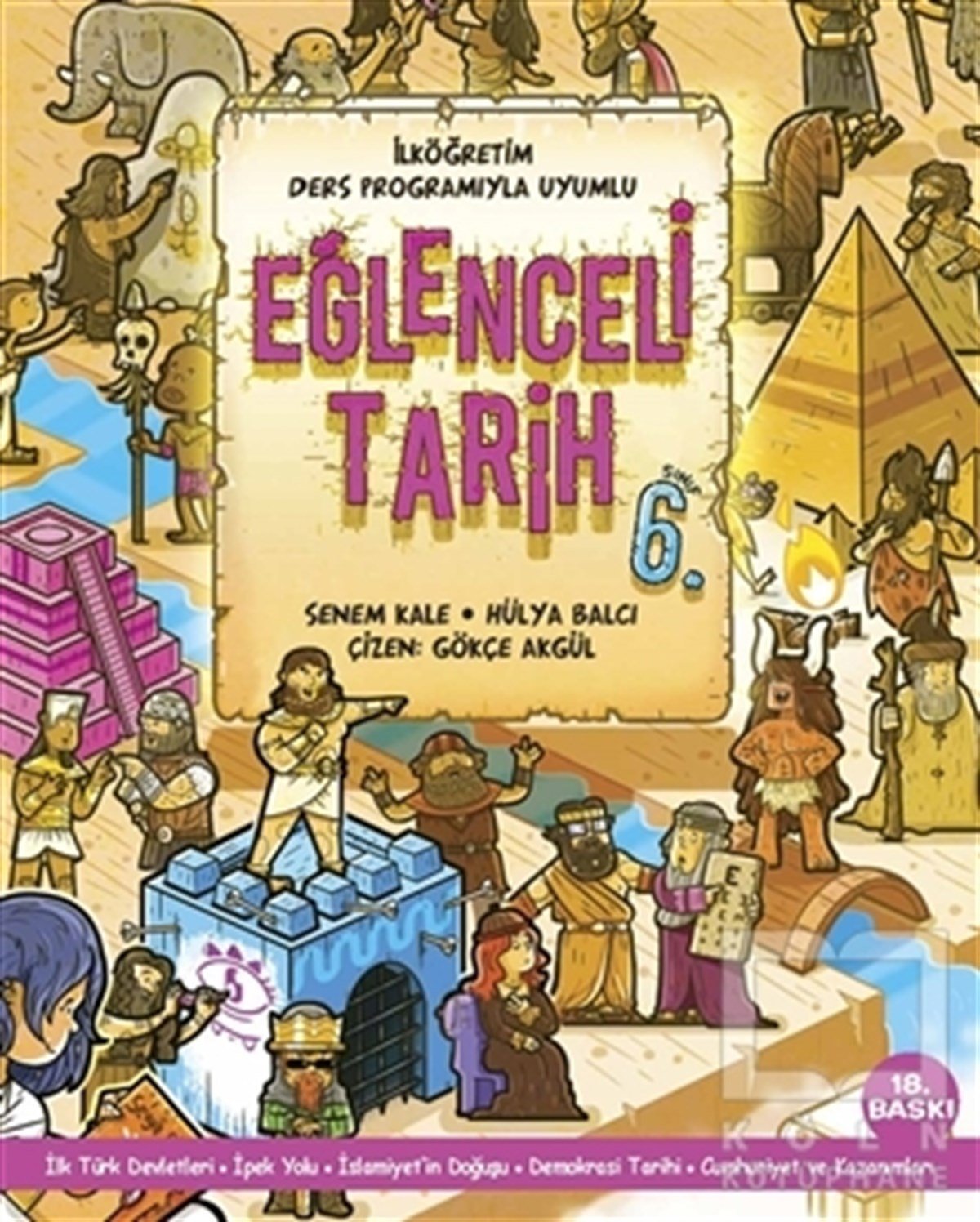 Senem KaleDiğerEğlenceli Tarih 6. Sınıf