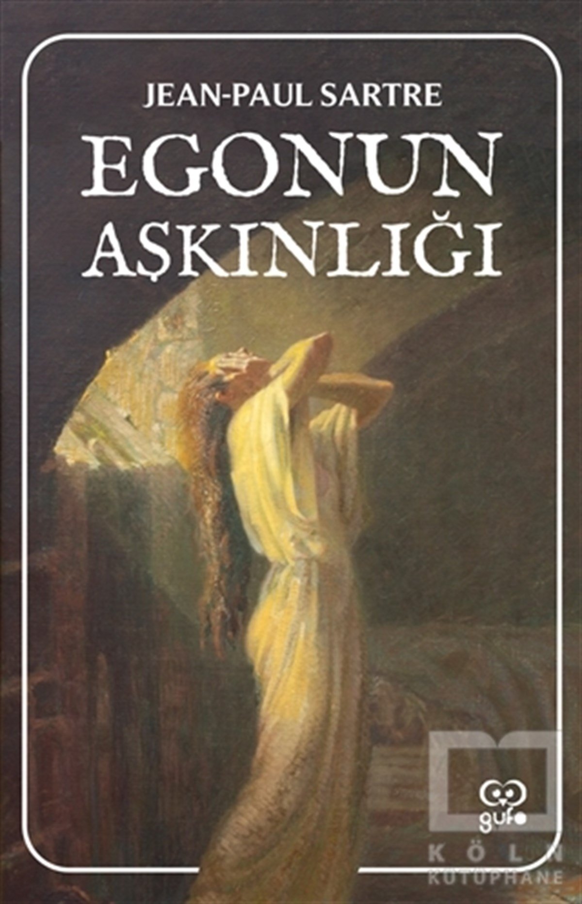 Jean Paul SartreDiğerEgonun Aşkınlığı