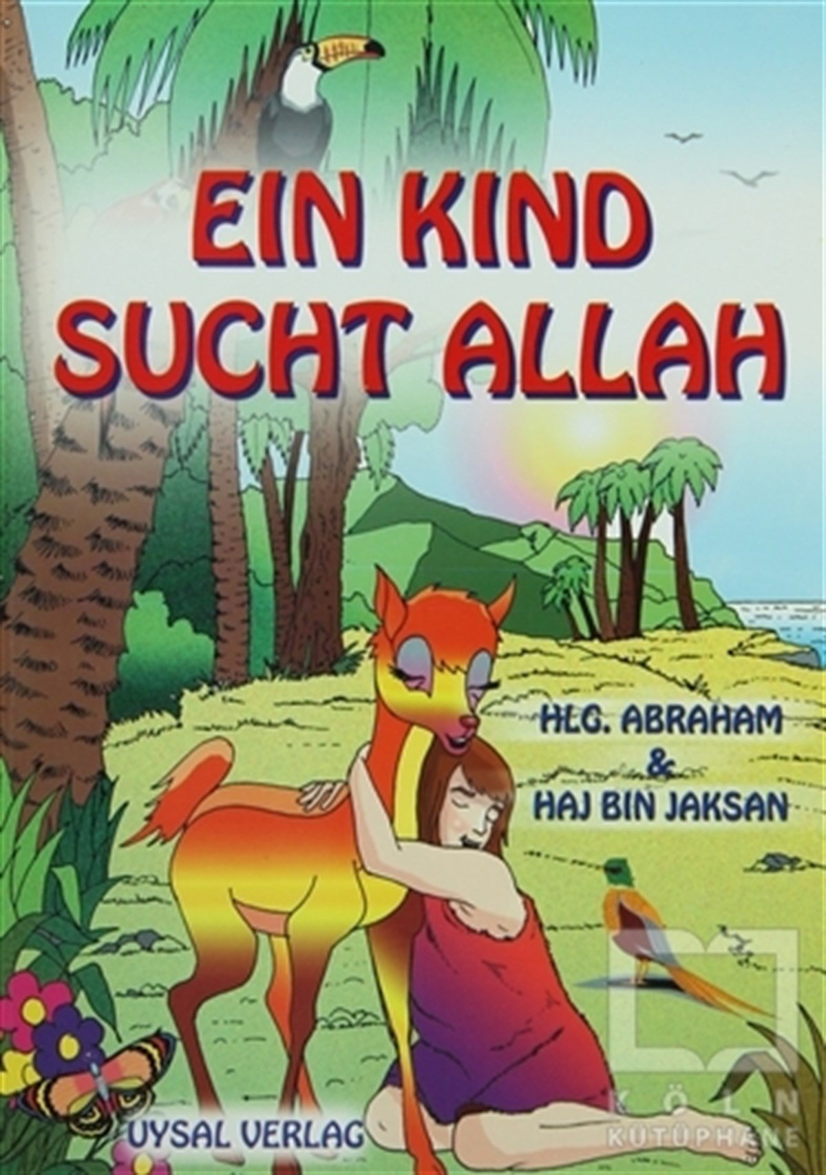 Mürşide UysalDin EğitimiEin Kind Sucht Allah
