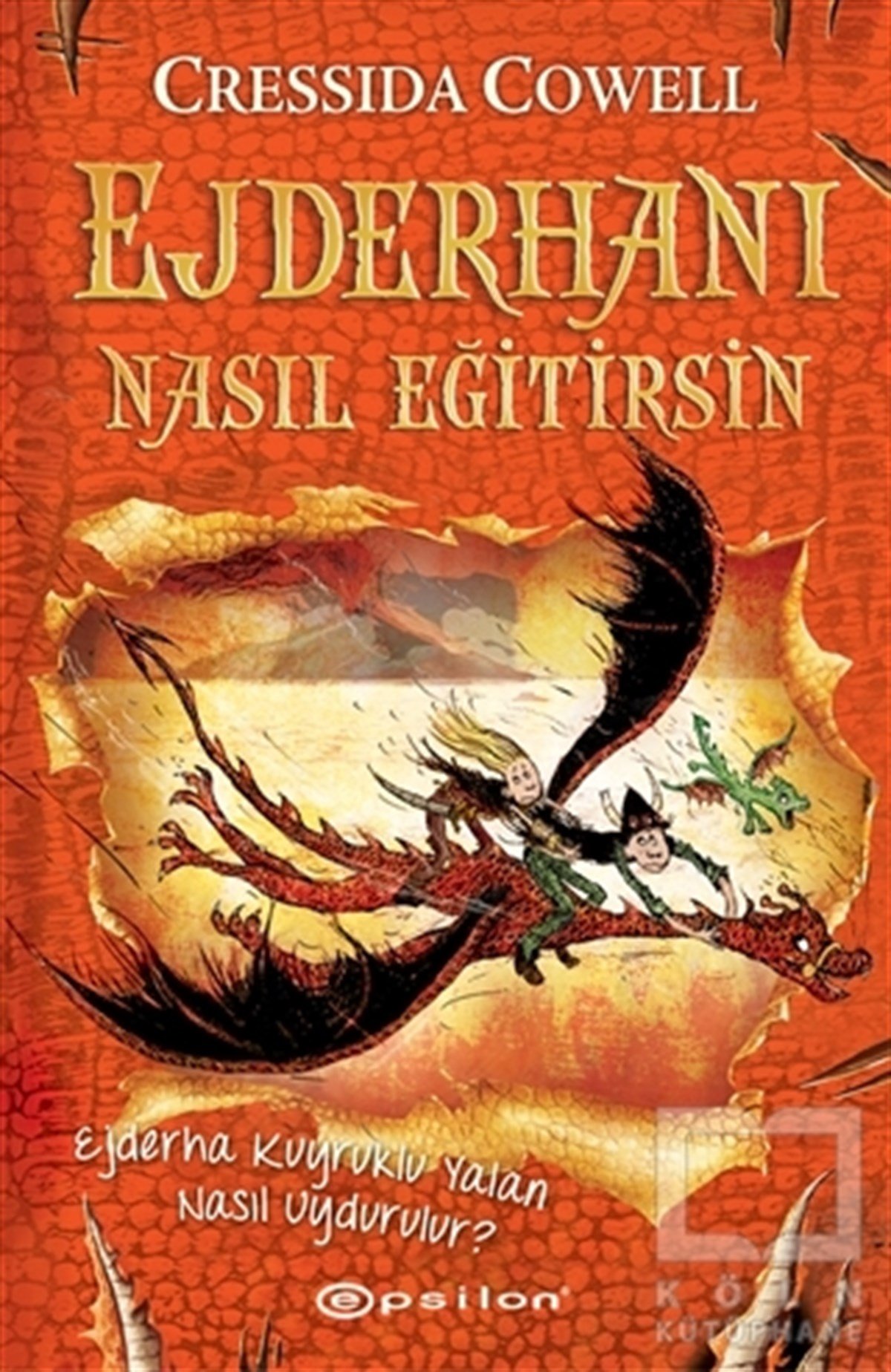 Cressida CowellFantastik Kitaplar & Fantastik RomanlarEjderhanı Nasıl Eğitirsin 5