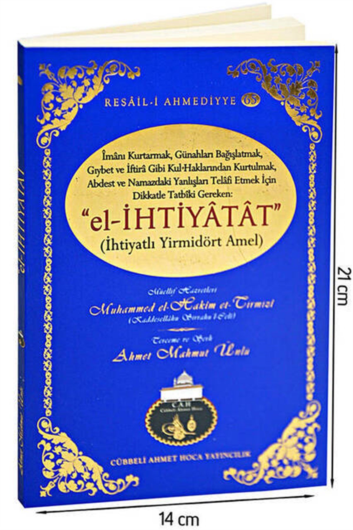 El-İhtiyâtât (İhtiyatlı Yirmidört Amel) Cübbeli Ahmet Hoca -1125