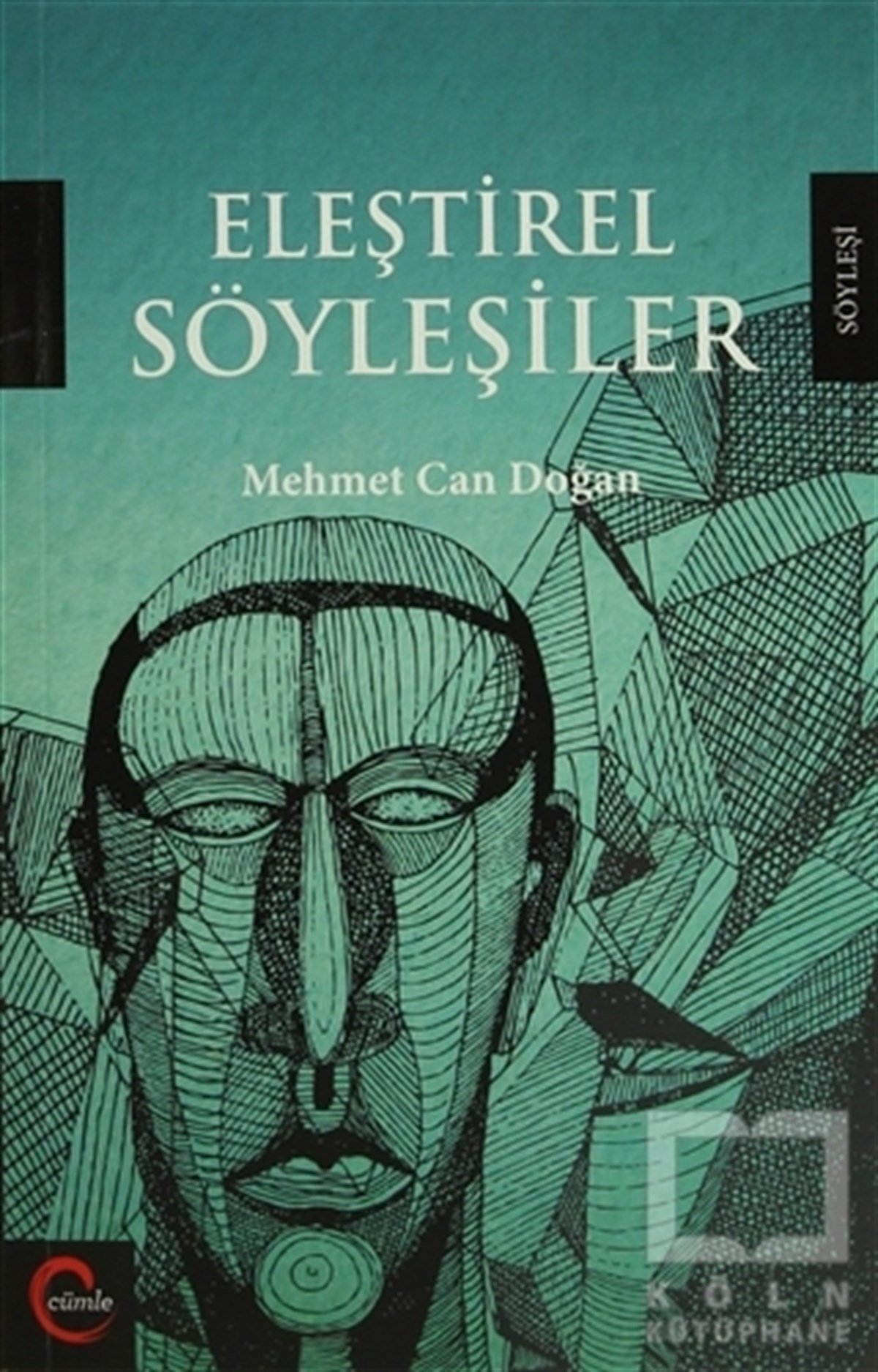 Mehmet Can DoğanSöyleşiEleştirel Söyleşiler