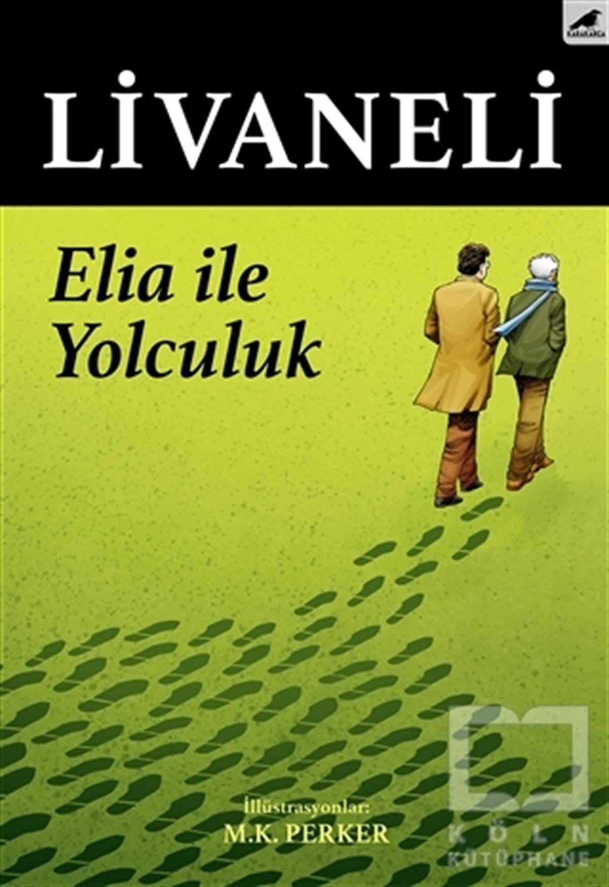 Zülfü LivaneliAnı - Mektup - GünlükElia İle Yolculuk