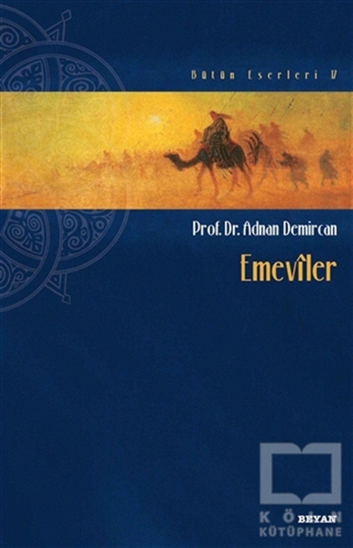 Adnan Demircanİslam TarihiEmeviler