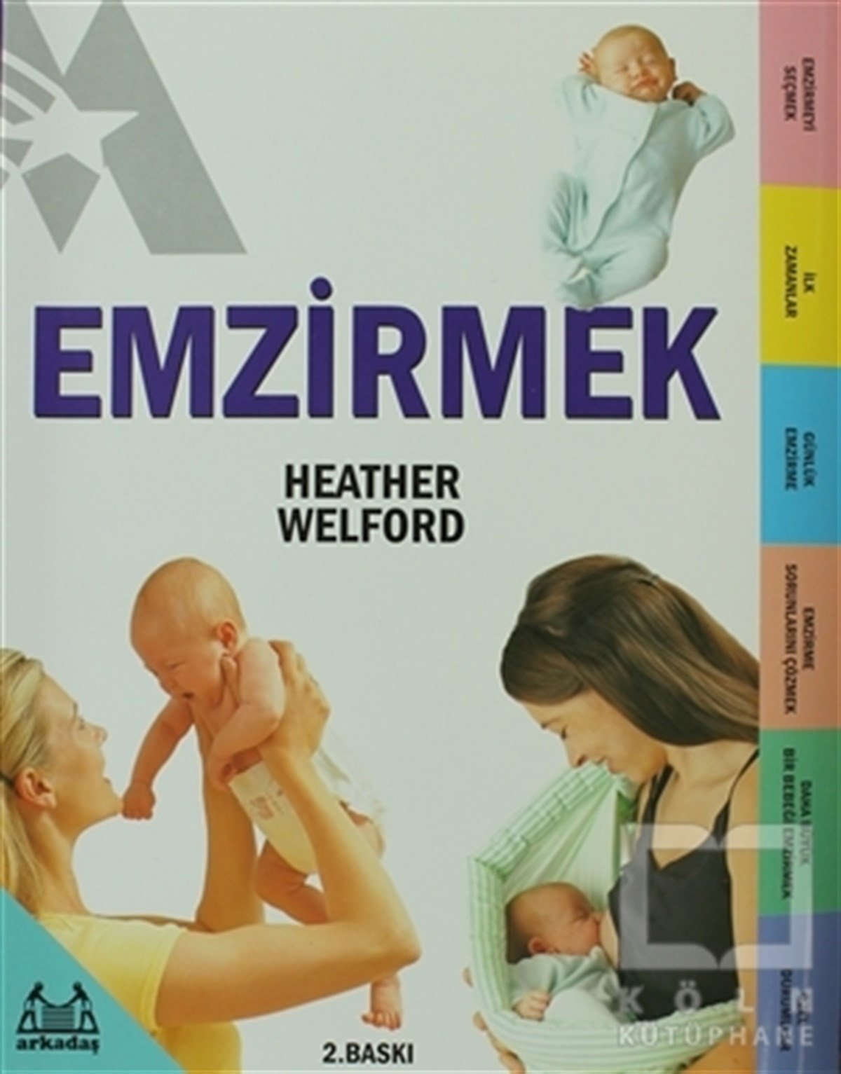 Heather WelfordAnnelik ve Çocuk BakımıEmzirmek