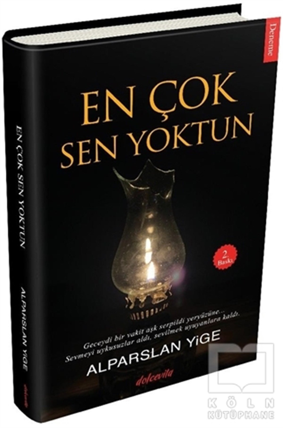 Alparslan YigeTürkçe Şiir KitaplarıEn Çok Sen Yoktun