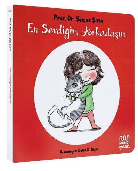 Selçuk ŞirinEgitim Etkinlik KitaplariEn Sevdiğim Arkadaşım