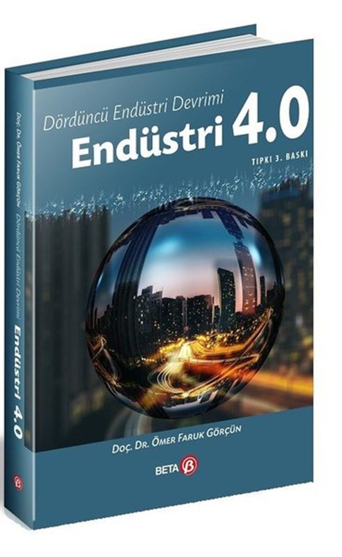 Ömer Faruk GörçünİşletmeEndüstri 4.0