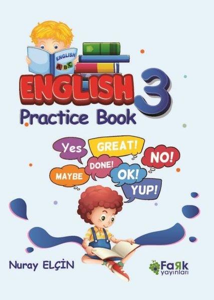 Nuray ElçinYabancı Dil Çocuk KitaplarıEnglish 3 - Practike Book