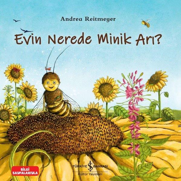 Andrea ReitmeyerEgitim Etkinlik KitaplariEvin Nerede Minik Arı? Bilgi Sayfalarıyla