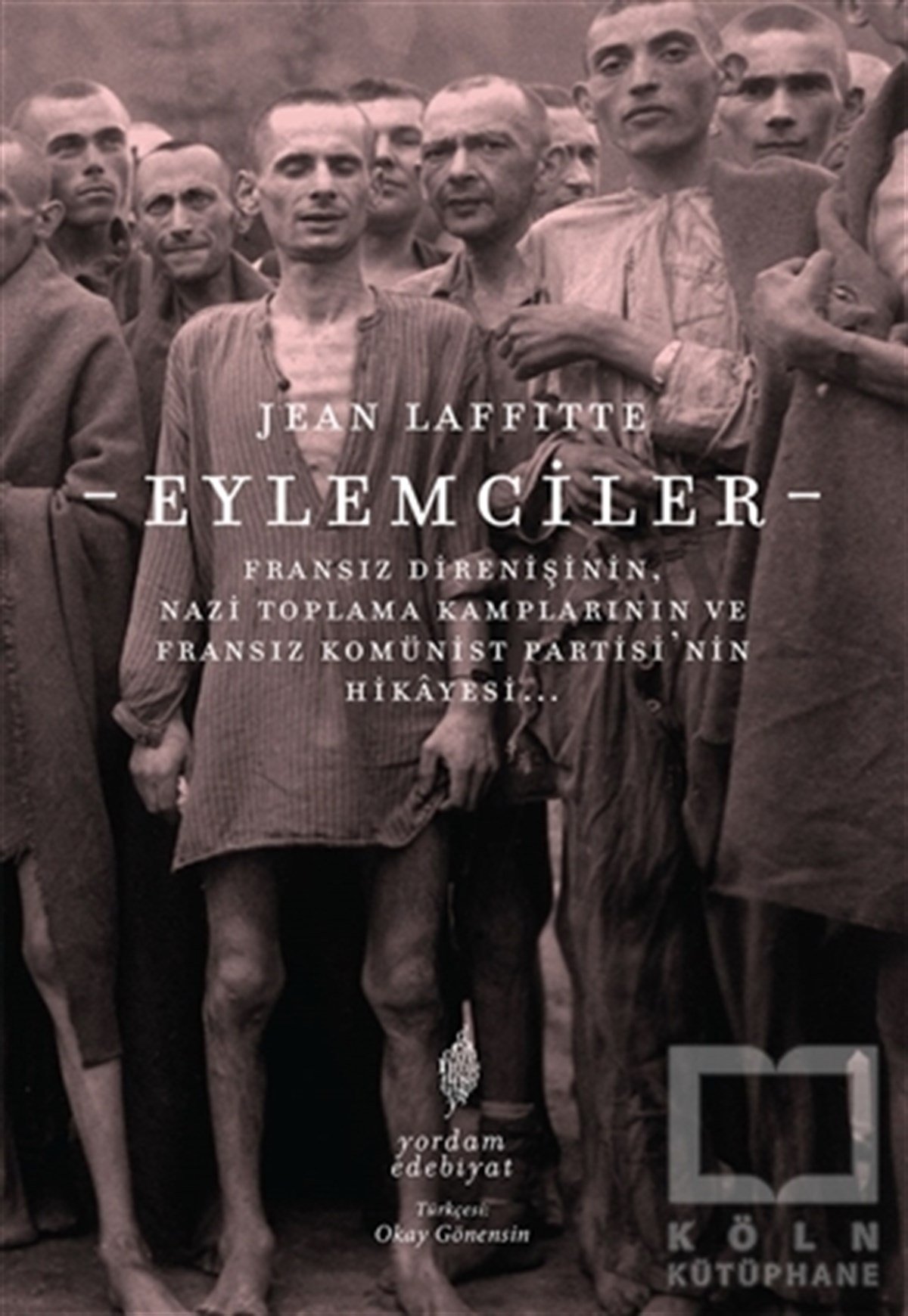 Jean LaffitteTürkçe RomanlarEylemciler