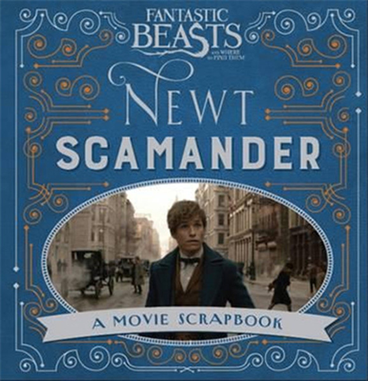 Warner BrothersSci-Fi&FantasyFantastic Beasts and Where to Find Them - Newt Scamander: A Movie Scrapbook
