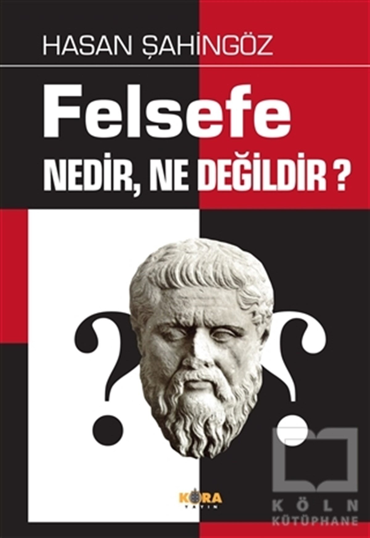 Hasan ŞahingözAndereFelsefe Nedir Ne Değildir?