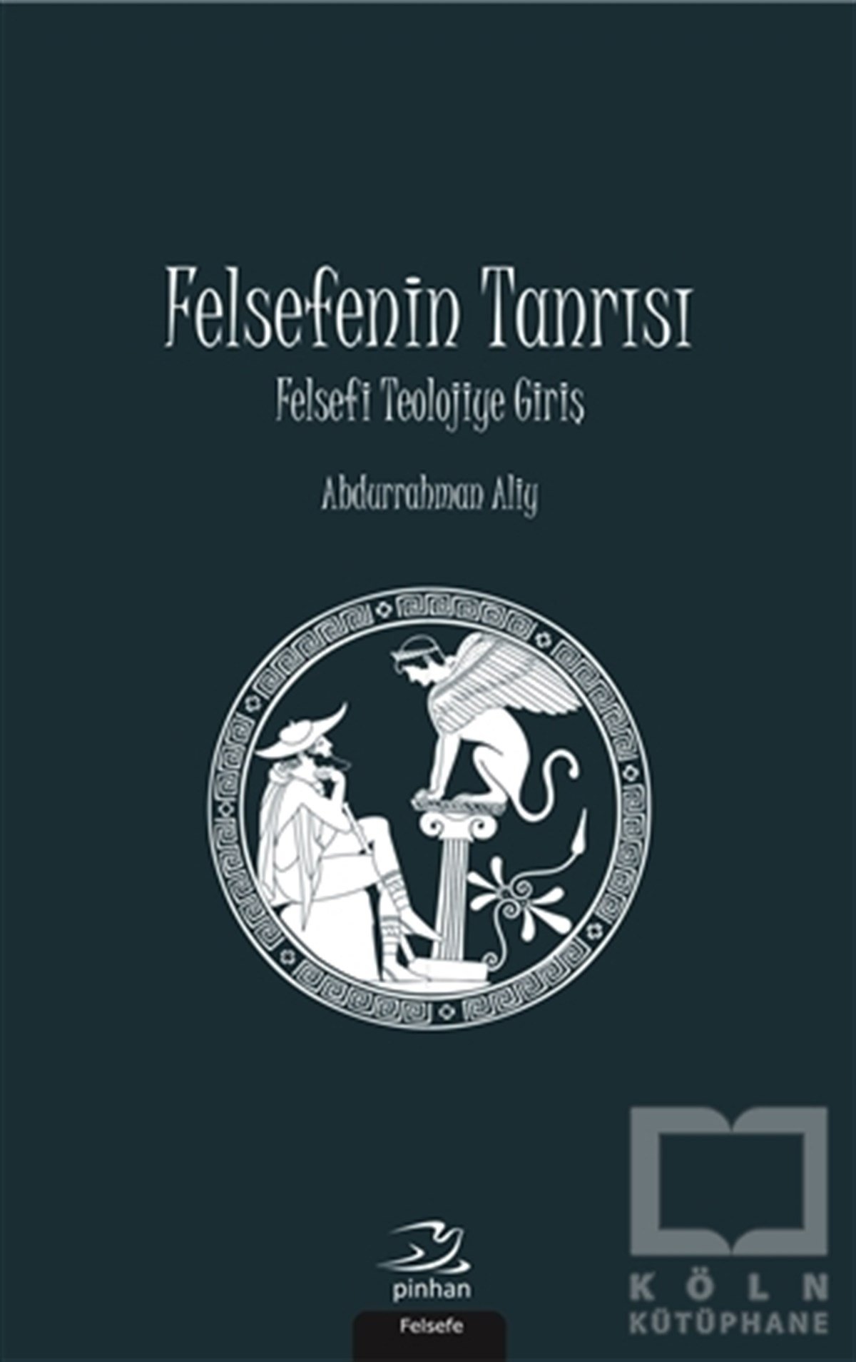 Abdurrahman AliyFelsefe TarihiFelsefenin Tanrısı