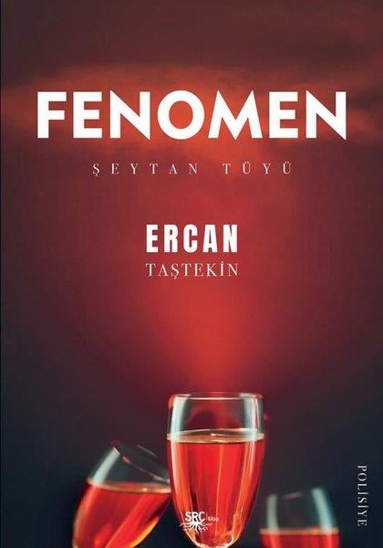Ercan TaştekinPolisiye Romanlar & Cinayet RomanlarıFenomen: Şeytan Tüyü