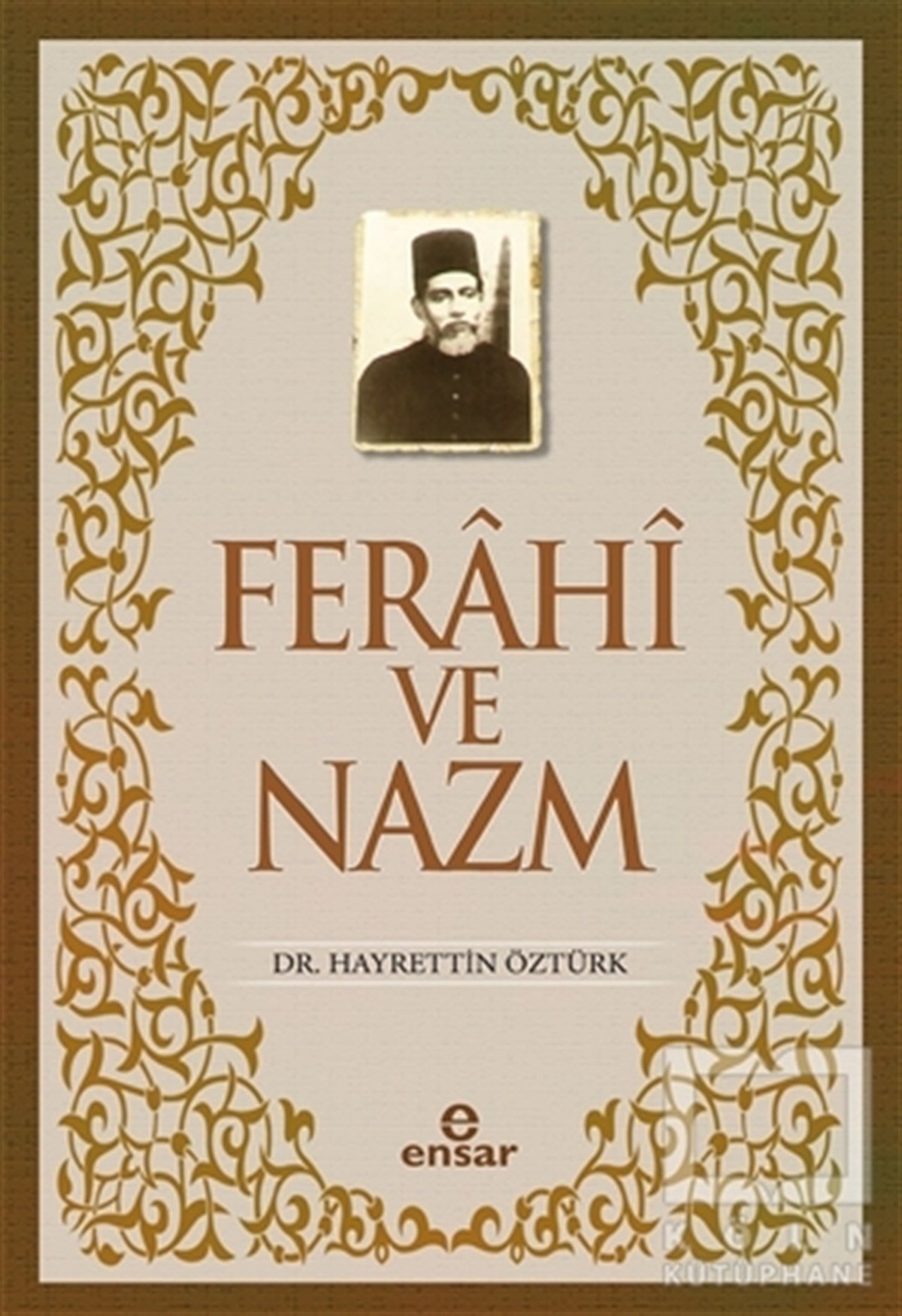 Hayrettin ÖztürkMeal-Tefsir-HadisFerahi ve Nazm