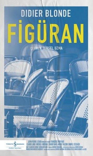 Didier BlondeDünya RomanFigüran