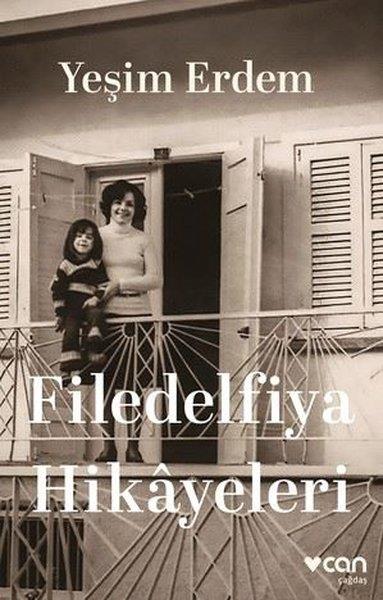 Yeşim ErdemTürk RomaniFiledelfiya Hikayeleri