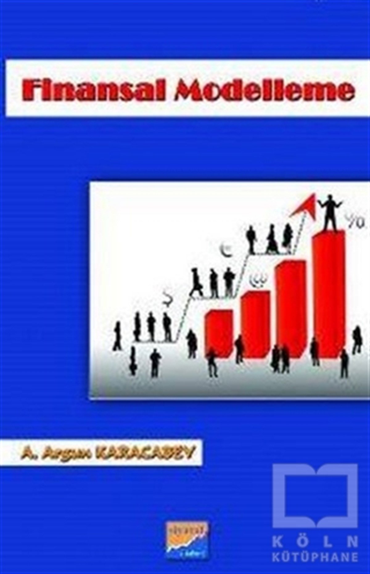 Ali Argun KaracabeyAkademikFinansal Modelleme