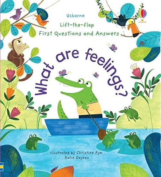 KolektifPreschoolFirst Questions and Answers: What are Feelings? (First Questions and Answers)