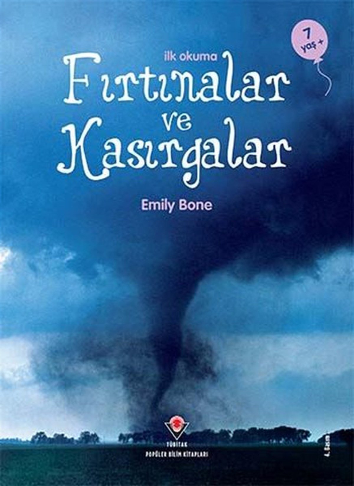 Emily BoneTübitak KitaplarıFırtınalar ve Kasırgalar