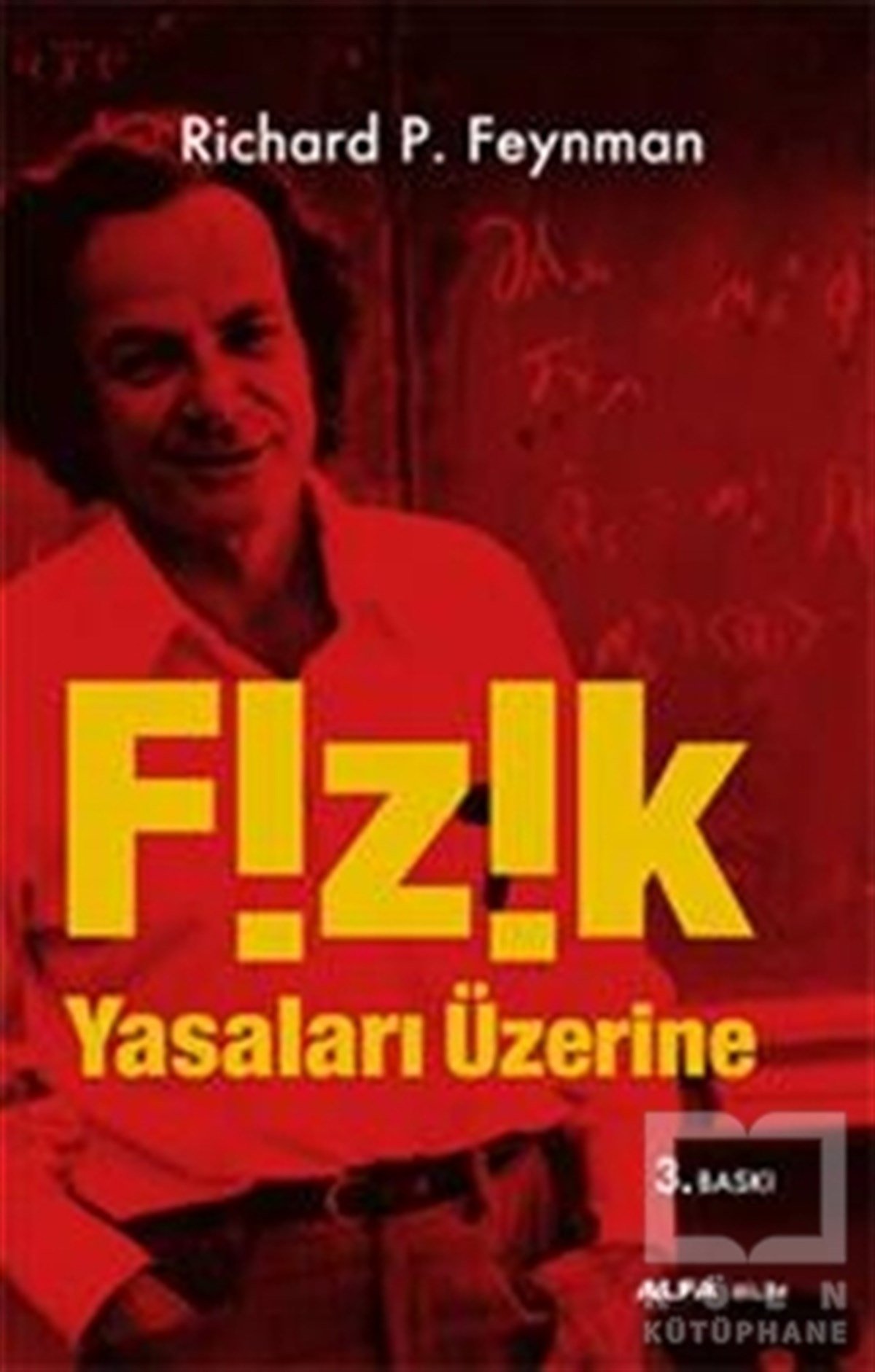 Richard P. FeynmanPopüler BilimFizik Yasaları Üzerine