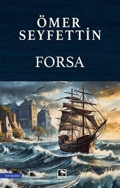 Ömer SeyfettinTürk KlasikleriForsa