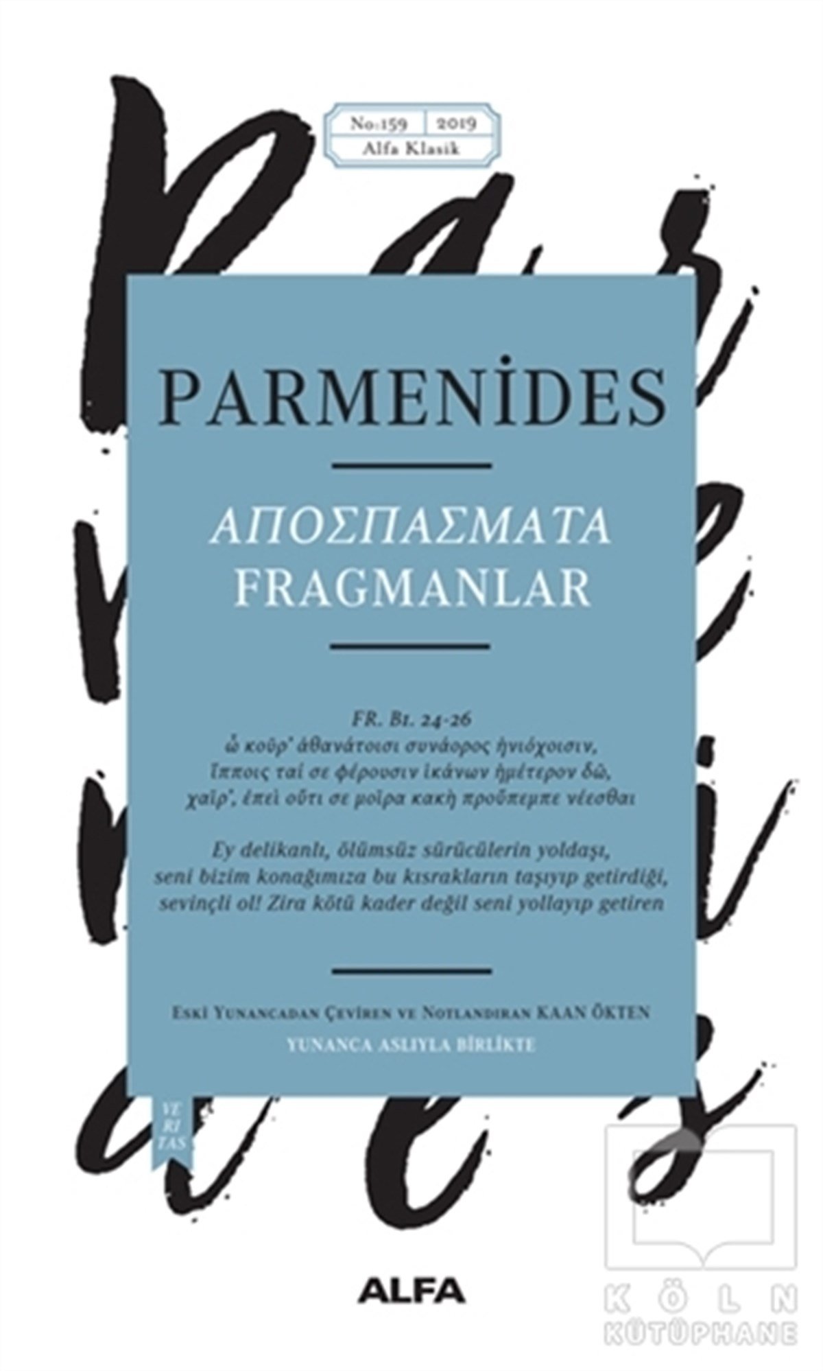 ParmenidesFelsefe BilimiFragmanlar