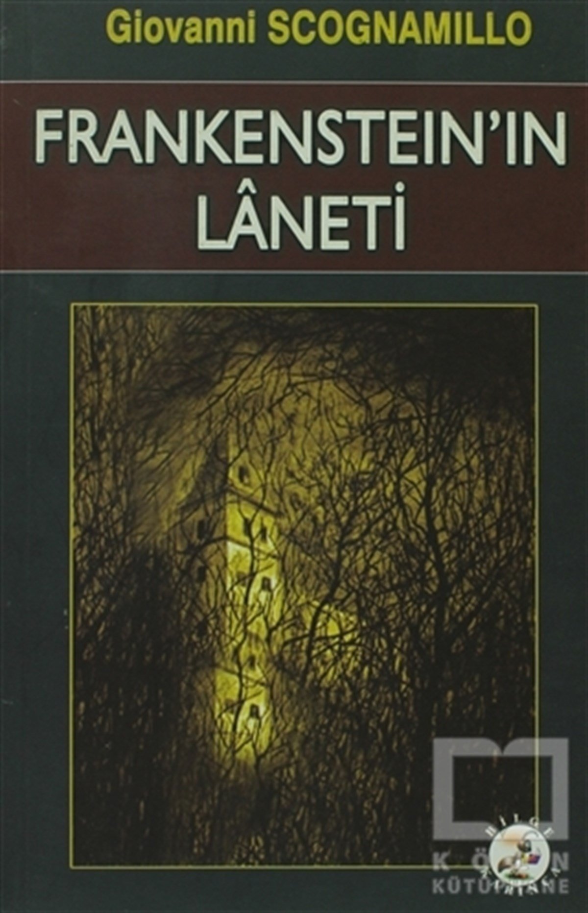 Giovanni ScognamilloKorku-GerilimFrankenstein’in Laneti