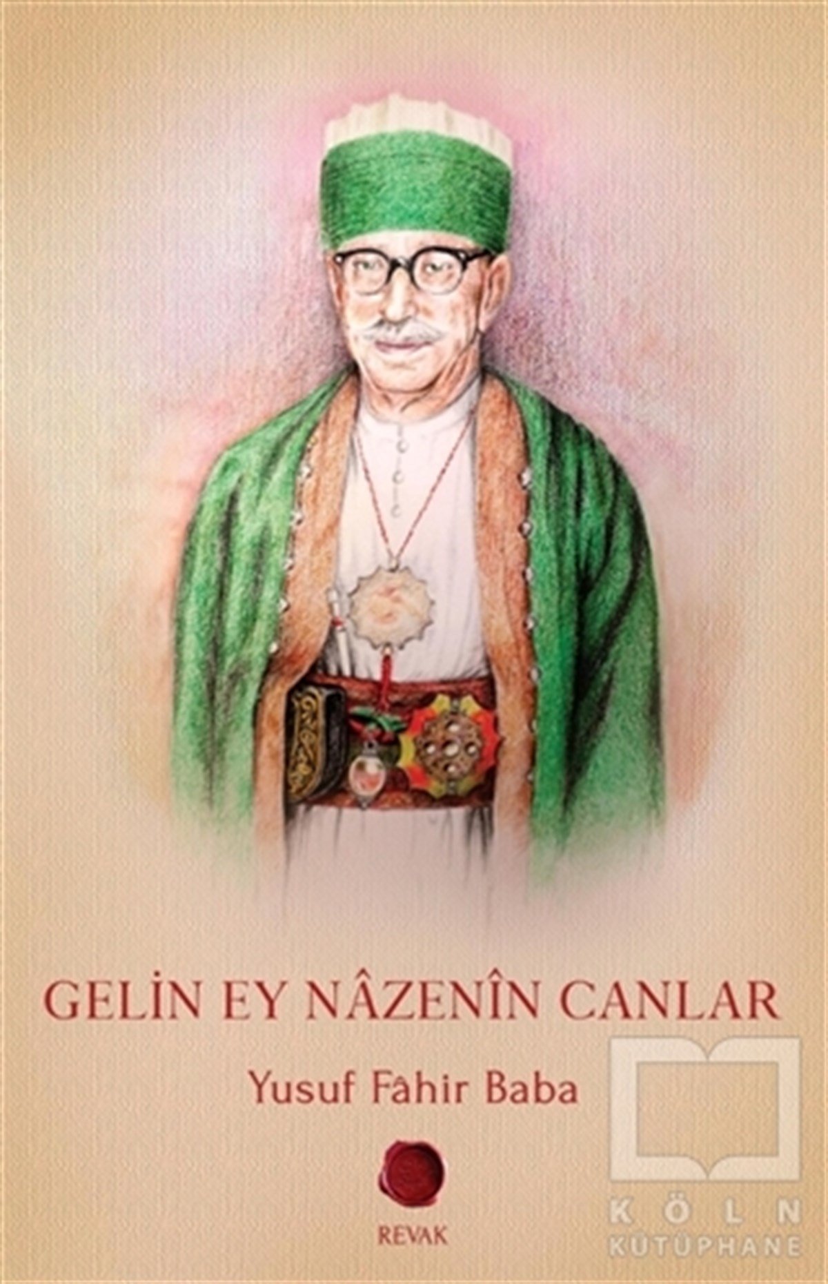 Yusuf Fahir BabaAlevilik & Bektaşilik KitaplarıGelin Ey Nazenin Canlar