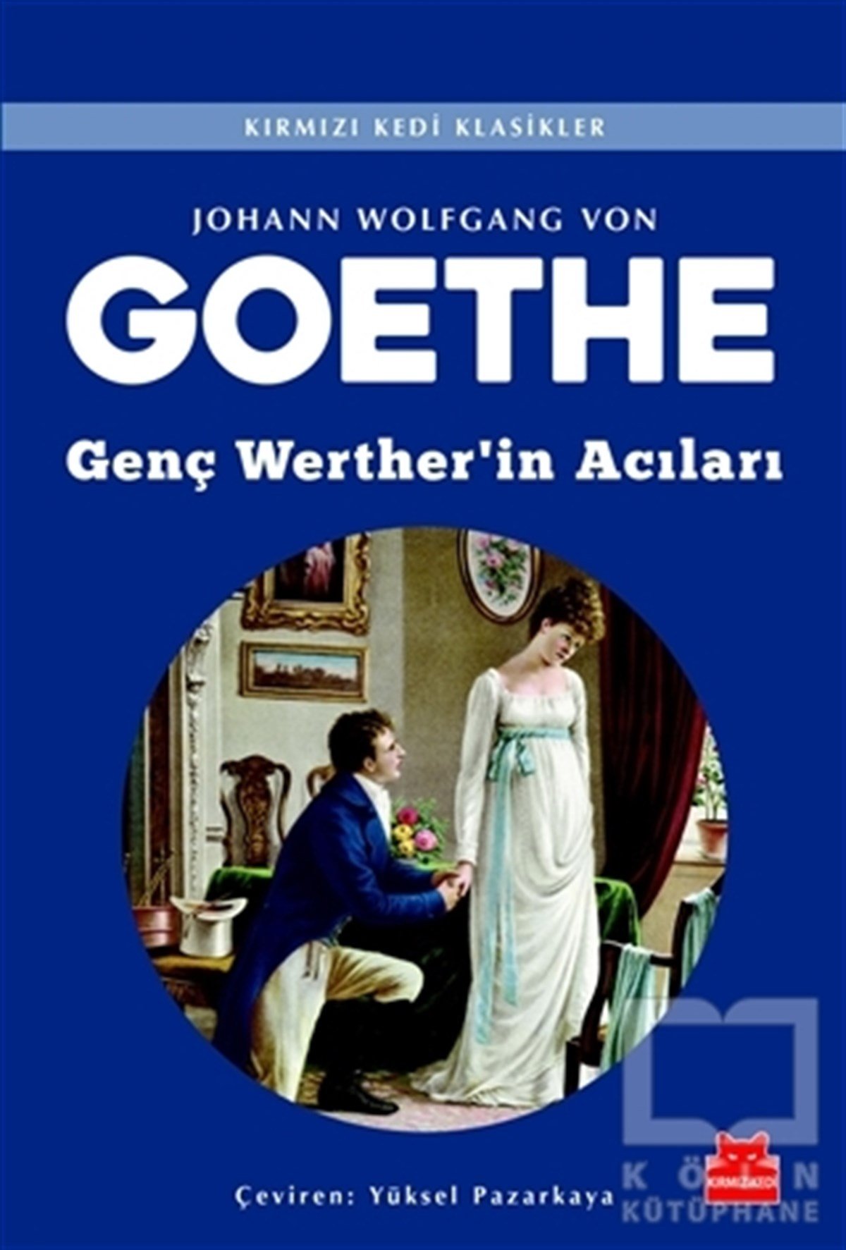 Johann Wolfgang von GoetheKlasiklerGenç Werther'in Acıları