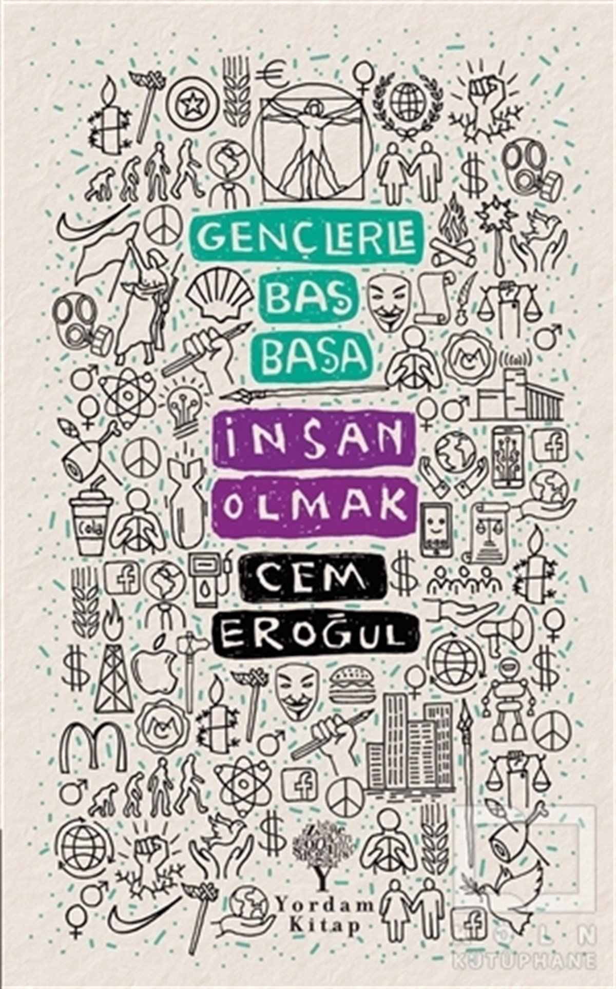 Gençlerle Baş Başa: İnsan Olmak