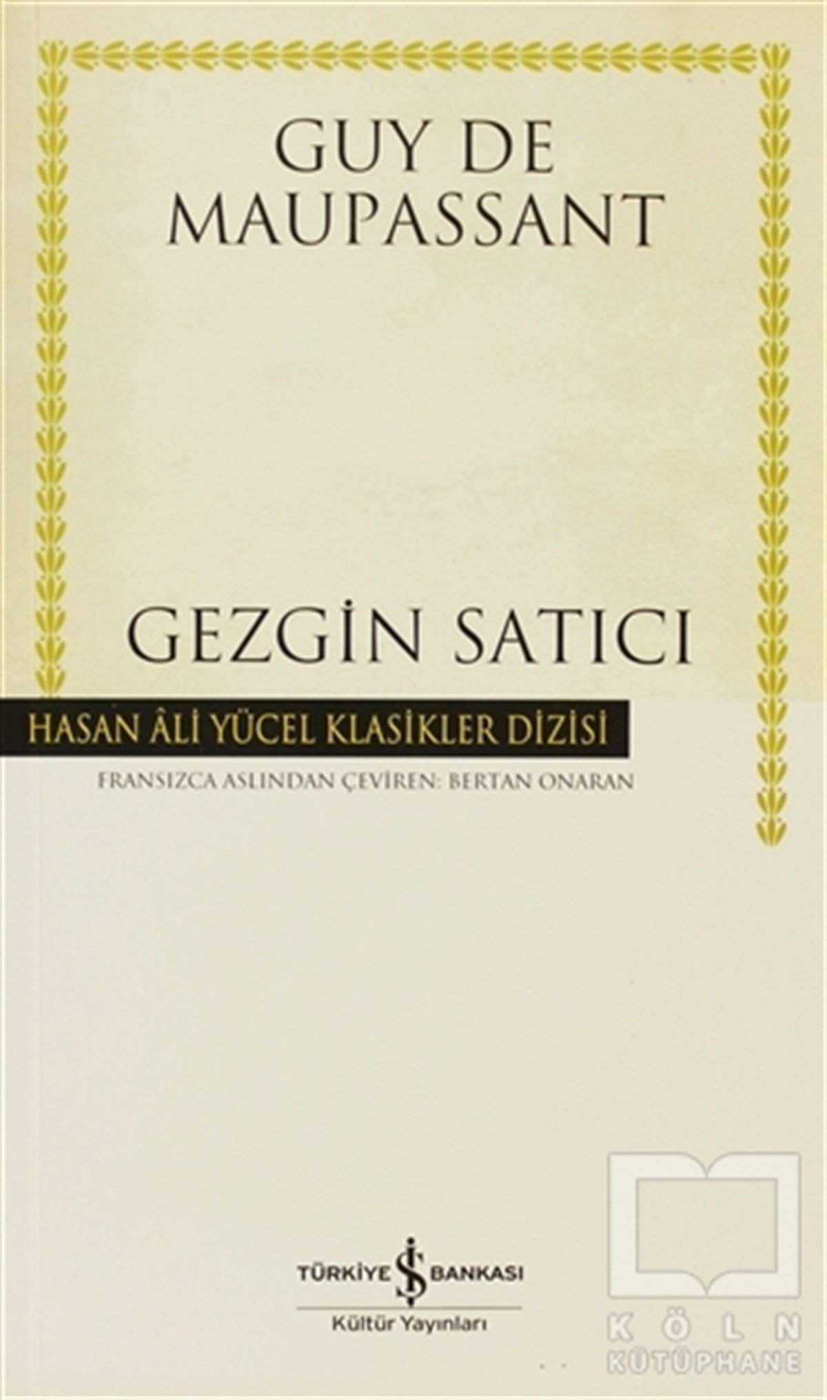 Guy de MaupassantFransız EdebiyatıGezgin Satıcı