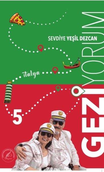 Sevdiye Yeşil DezcanGezi Rehberi KitaplarıGeziyorum - 5