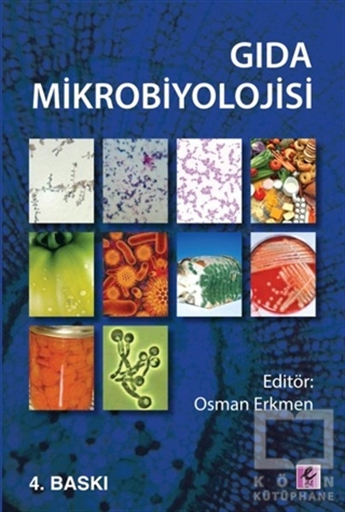 KolektifAkademikGıda Mikrobiyolojisi