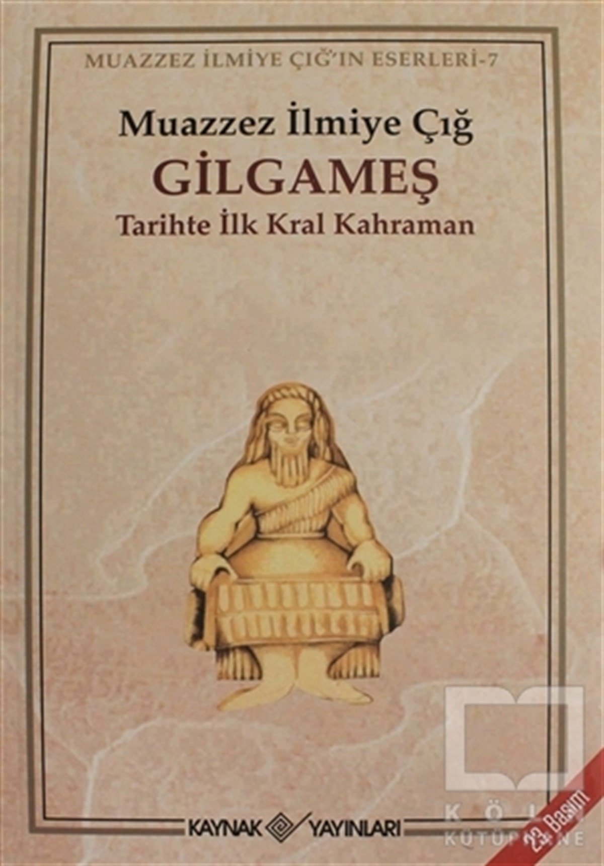 Muazzez İlmiye ÇığReferans KitaplarGilgameş