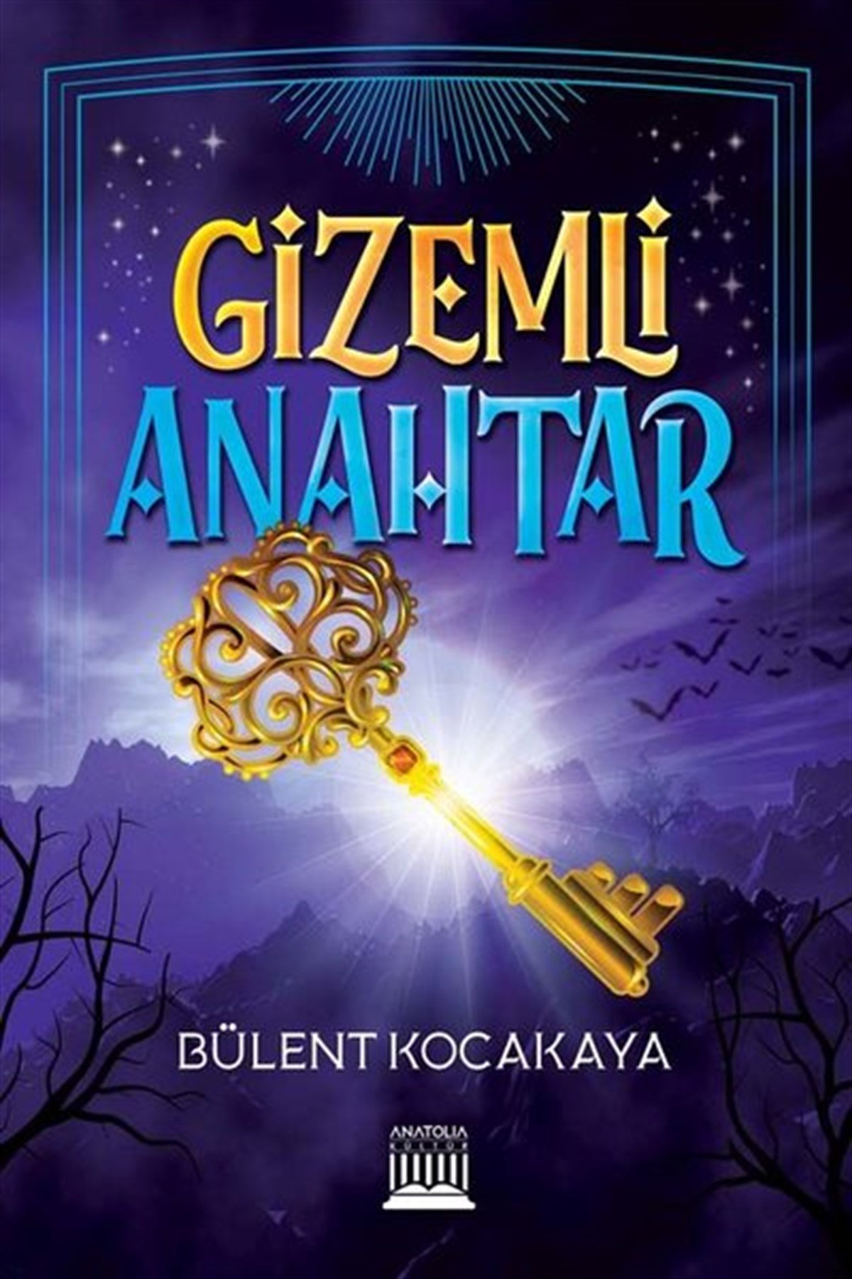 Bülent KocakayaÇocuk Gençlik RomanlarıGizemli Anahtar